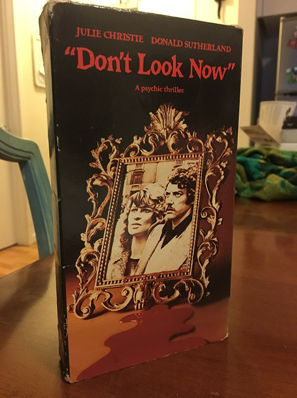 Photo of a VHS copy of DON'T LOOK NOW